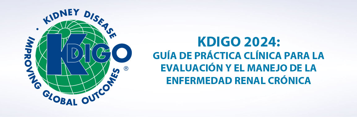 Imprescindibles de la nueva guía KDIGO para el manejo de la ERC